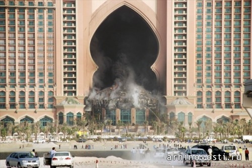  Пожар в отеле Атлантис(Atlantis) на островах Пальма Джумейра(The Palm Jumeirah).
